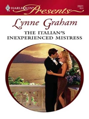 cover image of The Italian's Inexperienced Mistress